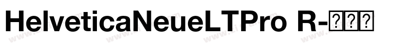 HelveticaNeueLTPro R字体转换